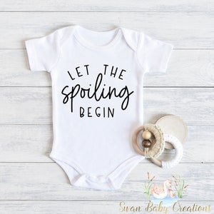 Let the Spoiling Begin, Baby tee, New Grandparent Gift, Minimalist tee, Infant Bodysuit, First Grandchild Bodysuit, Grandparents