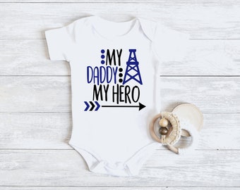 Preemie - 6T | Short or long sleeve |   Oilfield daddy baby - gift for oil field dad - New baby Oilfield bodysuit -The Oilfield has my Daddy