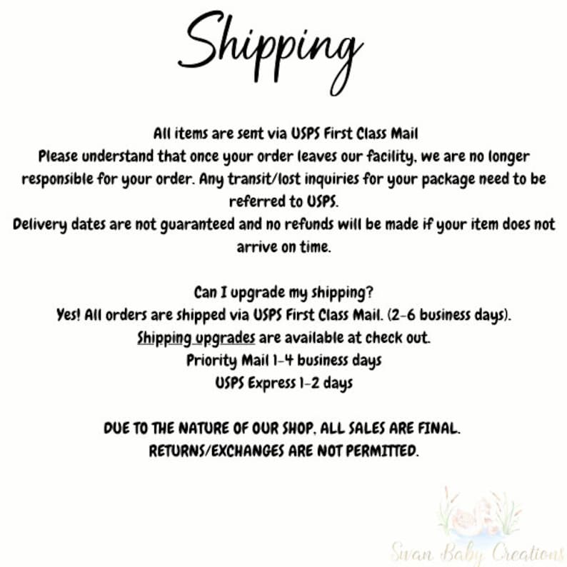 May include: Shipping information for online orders. All items are sent via USPS First Class Mail. Delivery dates are not guaranteed and no refunds will be made if the item does not arrive on time. Shipping upgrades are available at checkout. Priority Mail takes 1-4 business days and USPS Express takes 1-2 days. Due to the nature of the shop, all sales are final. Returns and exchanges are not permitted.