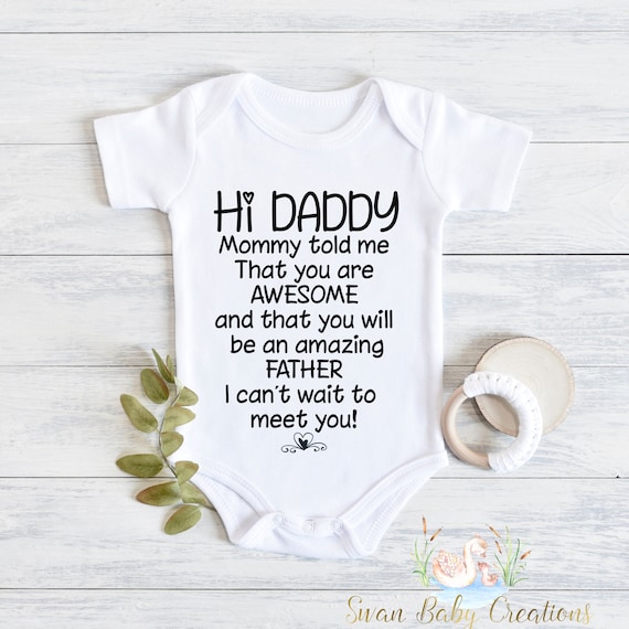 Hi daddy hot sale baby onesie
