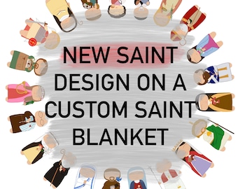 New Saint Design on Custom Saint Blanket