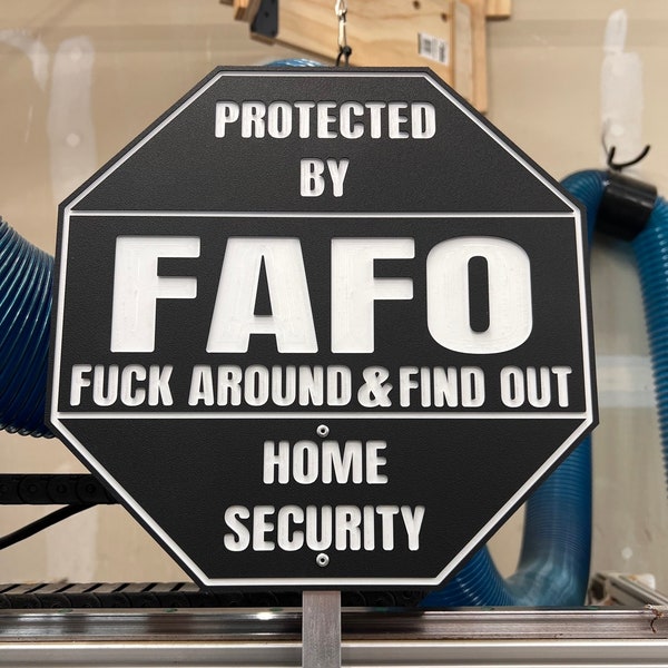 Black FAFO Home Security Sign