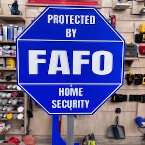 HOA Friendly FAFO Home Security Sign