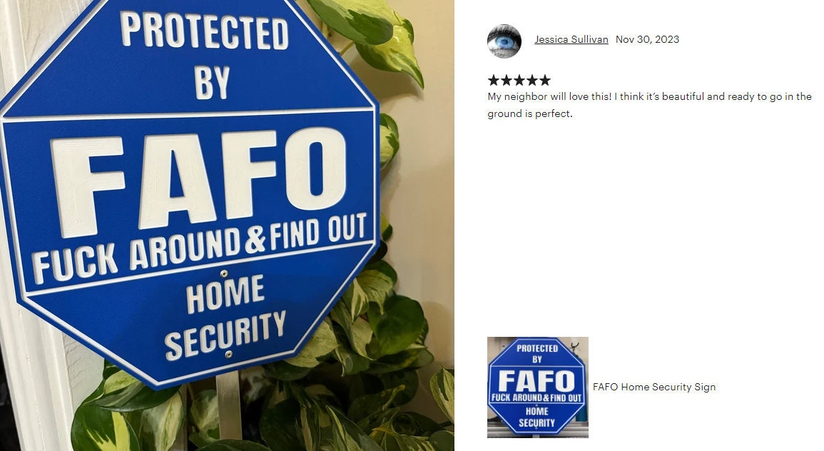 FAFO Home Security Sign