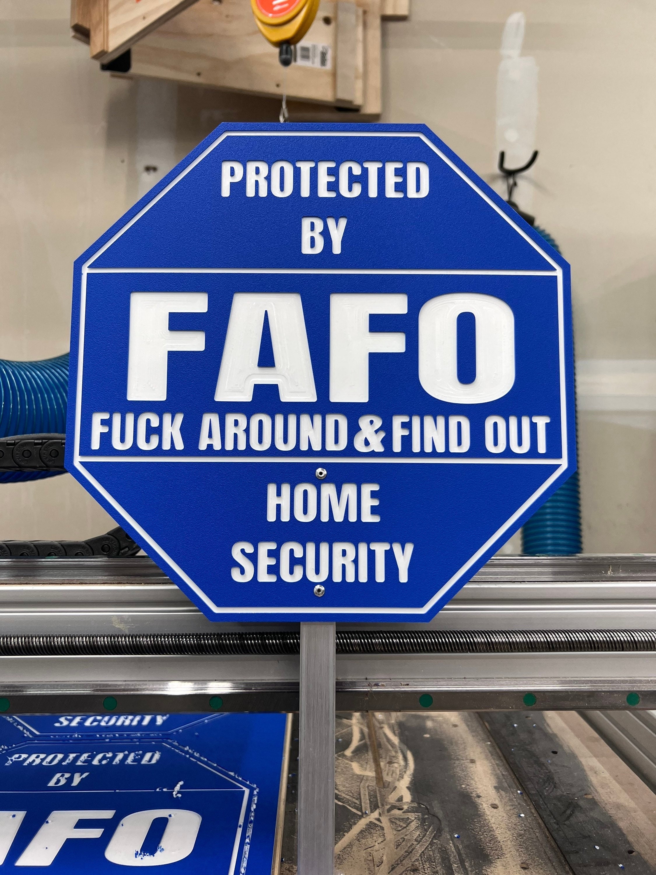 FAFO Home Security Sign