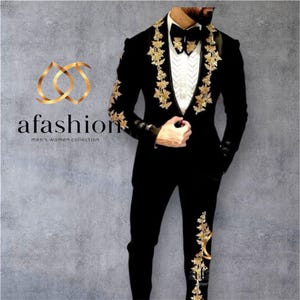 May include: Black suit with gold floral embroidery on the lapels, sleeves, and pants. The suit includes a white dress shirt, black bow tie, and a black jacket. The image also displays the text "afashion men's women collection" in gold.