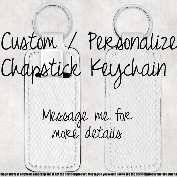 Personalize / Custom / Chapstick Holder