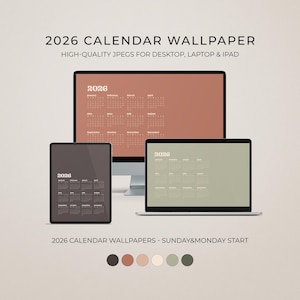 Puede incluir: Imagen de un producto digital que muestra fondos de pantalla de calendario de 2026 en un monitor de escritorio, una computadora portátil y una tableta. El texto dice "2026 Calendar Wallpaper" y "High-Quality JPEGs for Desktop, Laptop & iPad". Los calendarios tienen un diseño minimalista.
