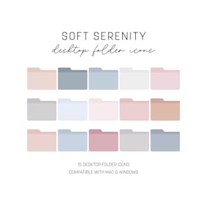 Puede incluir: Quince iconos de carpetas de escritorio en colores pastel, en tonos rosa, azul, gris y beige. El texto "SOFT SERENITY desktop folder icons" está en la parte superior. Compatible con Mac y Windows.