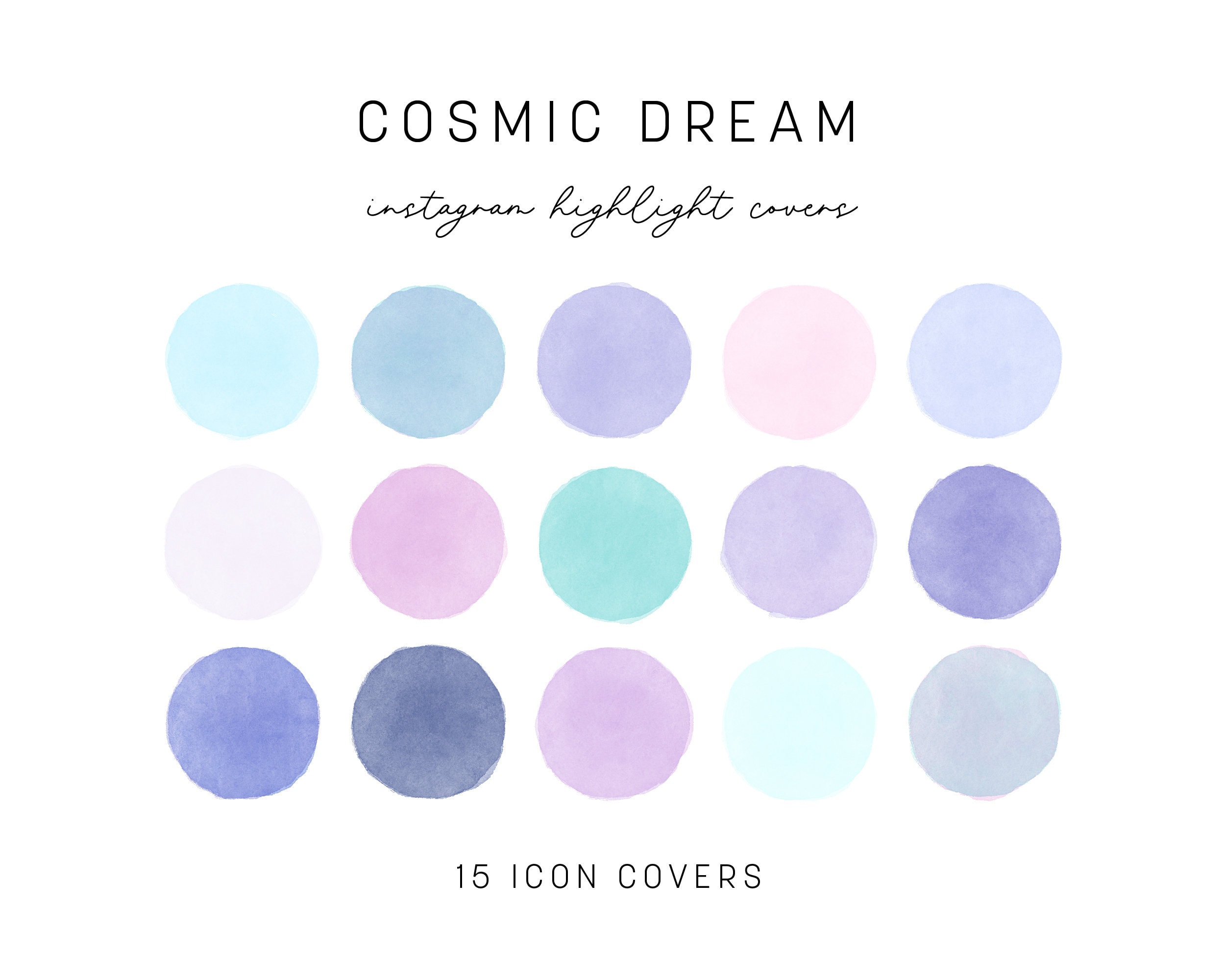 Instagram Highlight Covers Cosmic Dream Watercolor IG Story Icons Holographic Highlight Circles