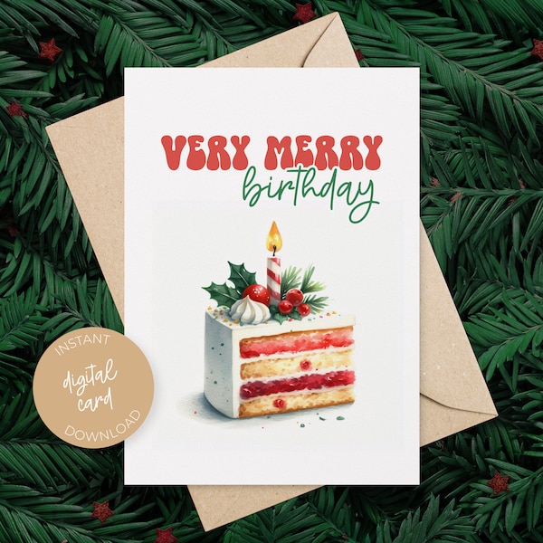 Christmas Birthday Card Printable Merry Birthday Cake Greeting December Birthday Gift