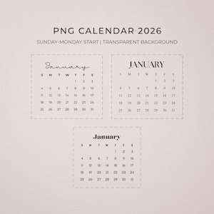 May include: A digital PNG calendar for 2026 with a transparent background. The calendar features three January layouts, each displaying the days of the week and dates. The text "PNG CALENDAR 2026" is at the top.