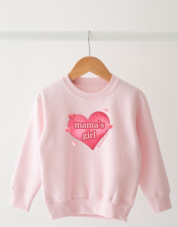 Mama's girl sweatshirt hotsell