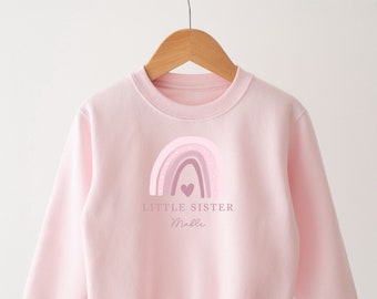 Personalised Little Sister Sweatshirt - Pink Rainbow - Girls sweatshirt top- Pink or White Sweatshirt Top New Baby