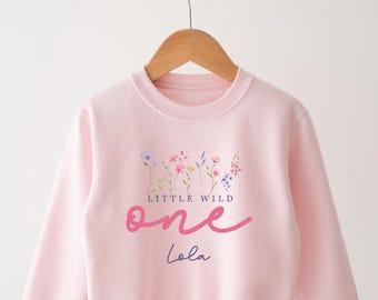 Personalised Little Wild One Birthday Sweatshirt  - First Birthday- 1st Birthday - Sweatshirt Top -More Colours -Birthday Girl - Wildflowers