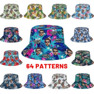 May include: A collection of bucket hats with various tropical and floral patterns. Some hats feature a person's face and the text "Corey's 40th". The image also displays the text "64 PATTERNS".