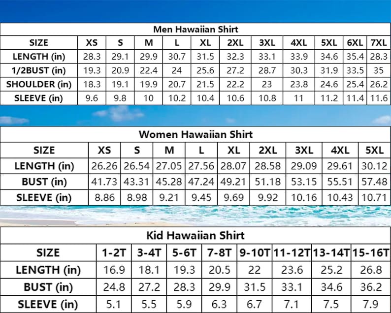 May include: A size chart for Hawaiian shirts, showing measurements in inches for length, bust, and sleeve. The chart includes sizes for men, women, and children.