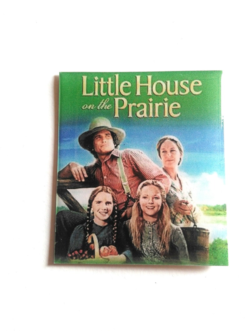 Fridge magnet refrigerator Magnet from the TV series Little House on the Prairie The House on the Prairie