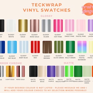 May include: A TeckWrap vinyl swatch chart featuring a grid of glossy, mirror chrome, and matte adhesive vinyl samples in various colors. The text includes 'TECKWRAP VINYL SWATCHES', 'GLOSSY', 'MIRROR CHROME', 'MATTE', and color names for each sample.