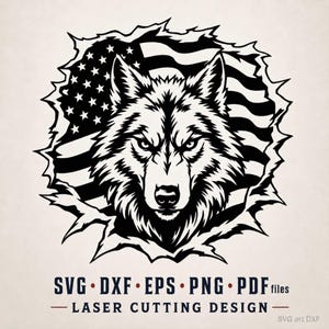 May include: A black and white graphic design featuring a wolf head centered over a torn American flag pattern. Below the illustration, the text reads: SVG DXF EPS PNG PDF files - LASER CUTTING DESIGN - SVG art DXF. The design has a high-contrast style.