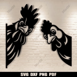 May include: Two black metal chicken cutouts, each peeking from behind a wall. The chickens have detailed features, including combs, beaks, and wattles. The text "SVG DXF PNG PDF" is at the bottom.