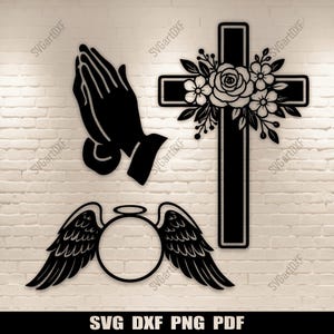 May include: Black cut-out designs of praying hands, a cross adorned with flowers, and angel wings with a circular center. The text "SVG DXF PNG PDF" is at the bottom. The designs are set against a white brick wall.