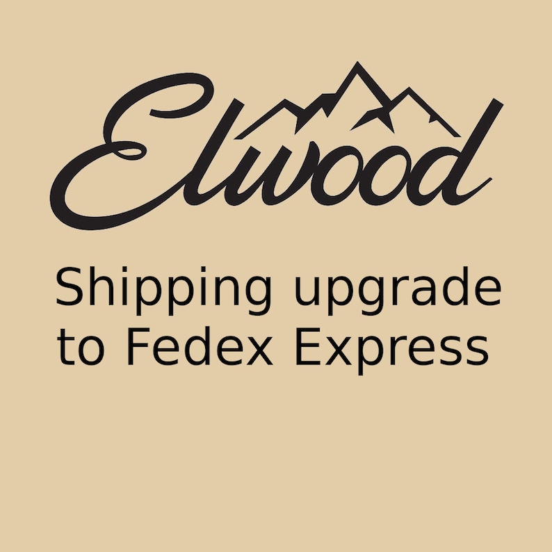 Elwood shipping upgrade to Fedex Express image 1