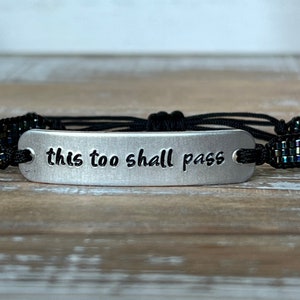 This Too Shall Pass | Hand Stamped Bead Loom Bracelet | Adjustable Bracelet | Lightweight Bracelet | Woven Bead Bracelet