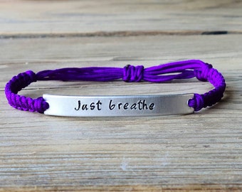 Just Breathe | Hand Stamped Bracelet | Adjustable Aluminum Bar Bracelet | Nylon Cord Bracelet | Choose Color Band