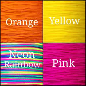 May include: Close-up of four spools of colorful cord. The spools are labeled "Orange", "Yellow", "Neon Rainbow", and "Pink".