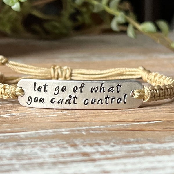 Let Go Of What You Can't Control | Hand Stamped Bracelet | Adjustable Aluminum Rounded Bar Bracelet | Nylon Cord Bracelet |Choose Color Band