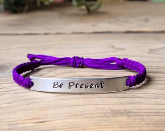 Be Present | Hand Stamped Bracelet | Adjustable Aluminum Bar Bracelet | Nylon Cord Bracelet | Choose Your Color Band