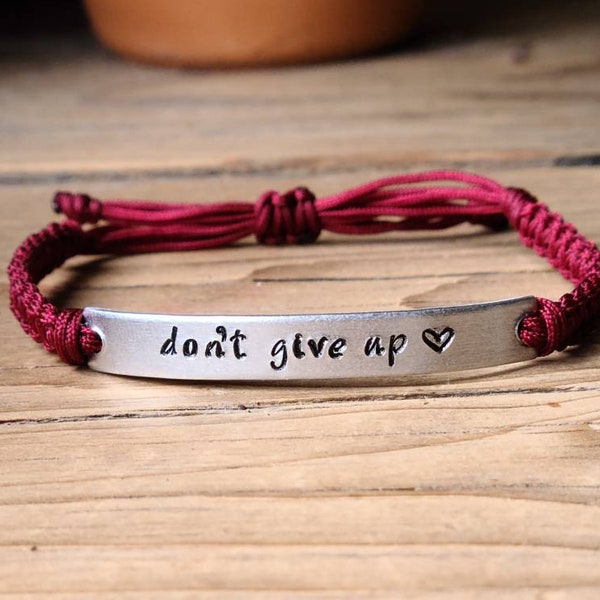 Don't Give Up | Hand Stamped Bracelet | Adjustable Aluminum Bar Bracelet | Nylon Cord Bracelet | Choose Your Color Band