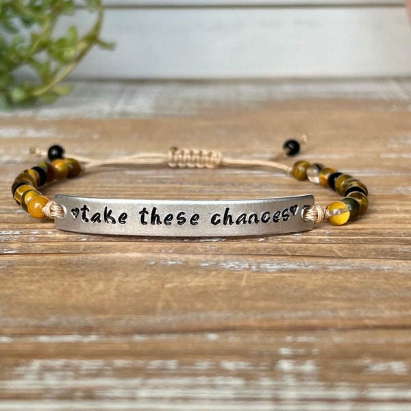 Take These Chances | Hand Stamped Bracelet | Adjustable Bracelet | Beaded Bracelet | Nylon Cord Bracelet