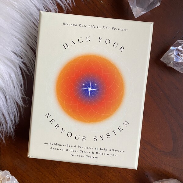 Hack Your Nervous System by Briana Rose