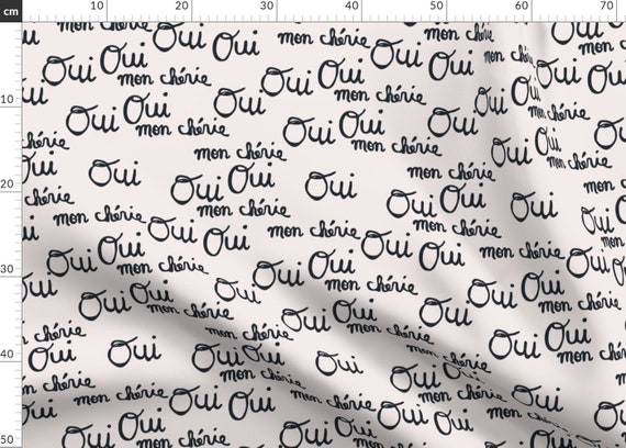 French Lingo Fabric Bebe Oui By Holli Zollinger Language Etsy