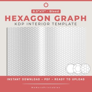 Puede incluir: Una plantilla imprimible para un gráfico hexagonal con fondo blanco y líneas negras. La plantilla es de 8,5 pulgadas por 11 pulgadas e incluye sangrado. El texto "HEXAGON GRAPH" y "KDP INTERIOR TEMPLATE" está en la parte superior de la imagen. El texto "INSTANT DOWNLOAD - PDF - READY TO UPLOAD" está en la parte inferior de la imagen.