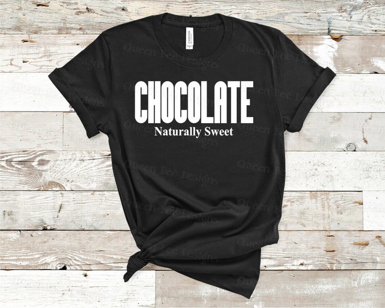 Chocolate Naturally Sweet SVG / Chocolate svg / Melanin svg / | Etsy