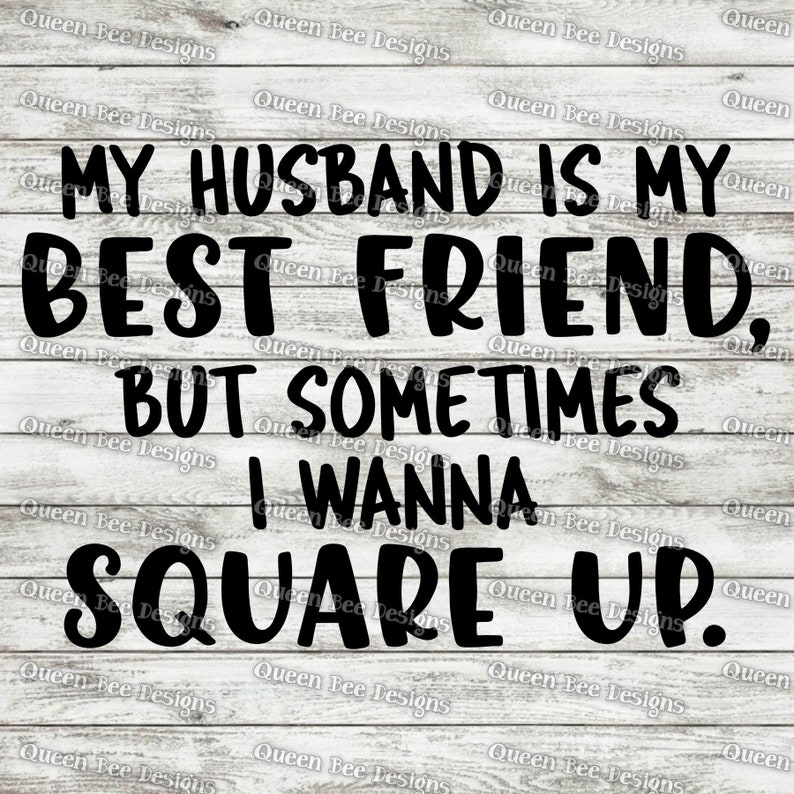 Free Free 87 My Husband Svg SVG PNG EPS DXF File