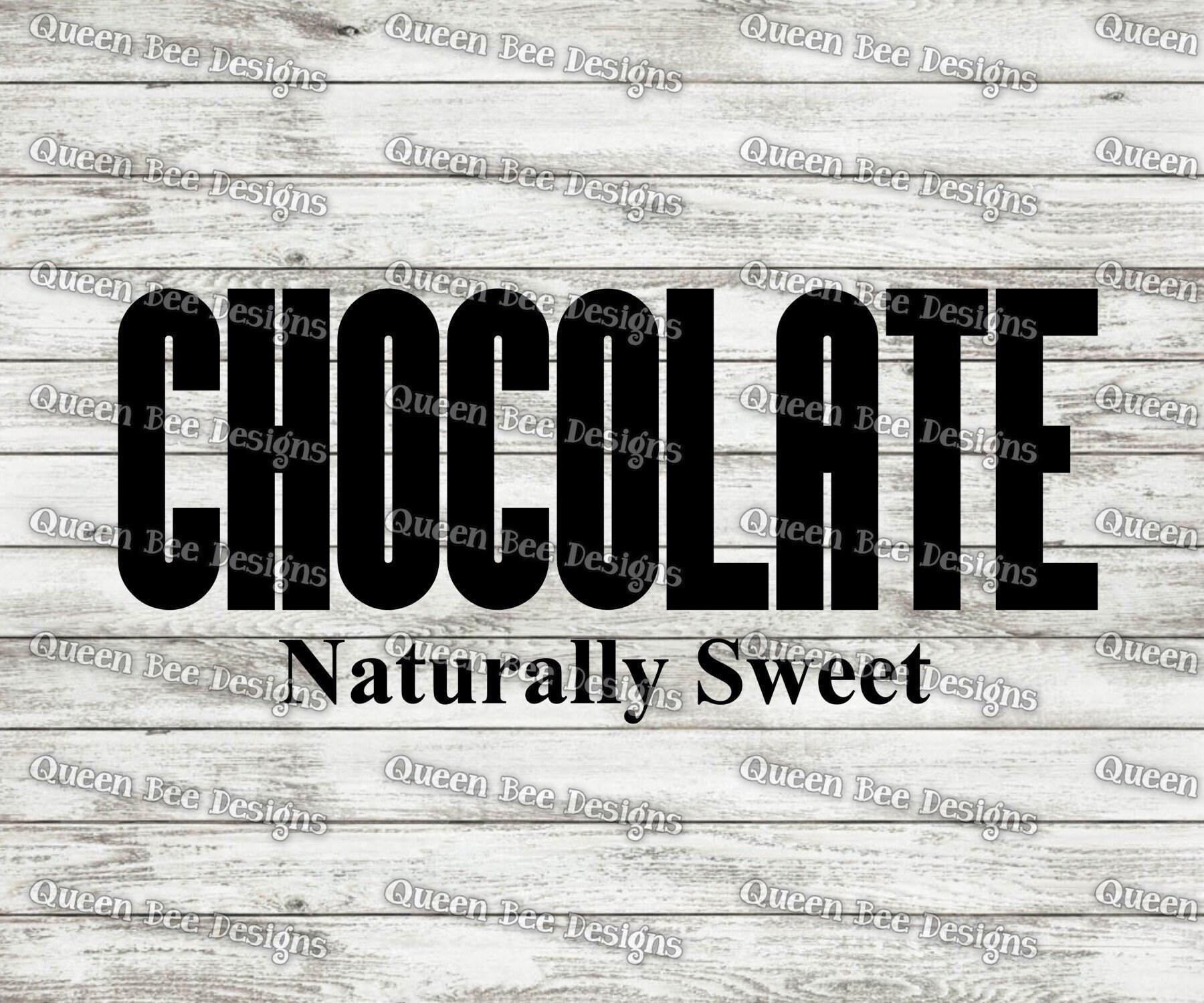 Free Free 314 Chocolate Naturally Sweet Svg SVG PNG EPS DXF File