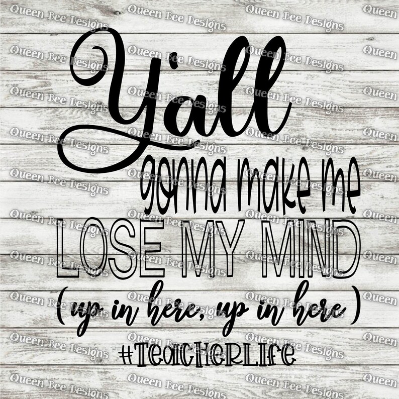 Free Free Teachers Gonna Teach Svg 113 SVG PNG EPS DXF File