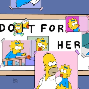 Do It For Her - Art Print - The Simpsons Inspired
