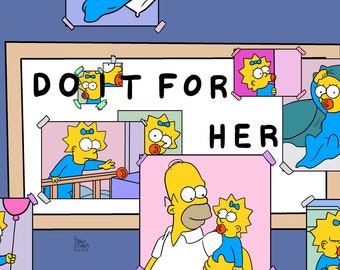 Do It For Her - Art Print - The Simpsons Inspired