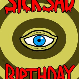 Sick Sad World - Carte de voeux d'anniversaire inspirée de Daria