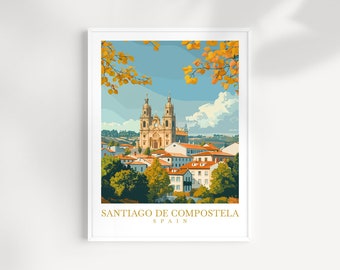 Santiago de Compostela Travel Print Wall Art Spain Wall Hanging Home Décor Santiago de Compostela Gift Art Lovers Spain Art