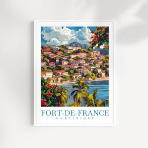 Póster de Fort de France, impresión de viaje, arte de pared de Martinica, decoración del hogar del Caribe, impresión artística de paisaje urbano, regalo de Martinica, póster de isla caribeña