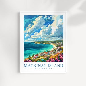Mackinac Island Travel Print Wall Art Mackinac Island Wall Hanging Home Décor Mackinac Island Gift Art Lovers Michigan Art Lover Gift