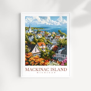 Mackinac Island Travel Print Wall Art Mackinac Island Wall Hanging Home Décor Mackinac Island Gift Art Lovers Michigan Art Lover Gift