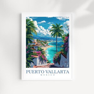 Puerto Vallarta Travel Print Wall Art Puerto Vallarta Poster Puerto Vallarta Gift Art Lovers Vallarta Wall Hanging Mexico Poster Decor