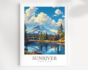 May include: A vintage-style illustration of a mountain lake with a cabin on the shore. The lake reflects the blue sky and white clouds. The mountain in the background is snow-capped. The text "SUNRIVER OREGON" is at the bottom of the image.
